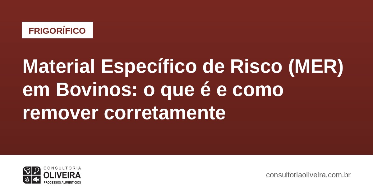 Material Específico de Risco (MER) em Bovinos: o que é e como remover corretamente